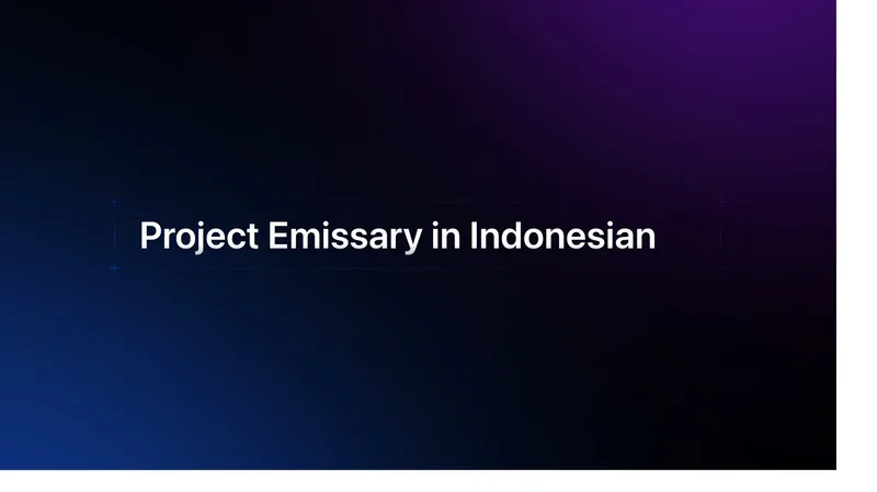 Project Emissary in Indonesian — Proyek Utusan · screenshot 1 of 1
