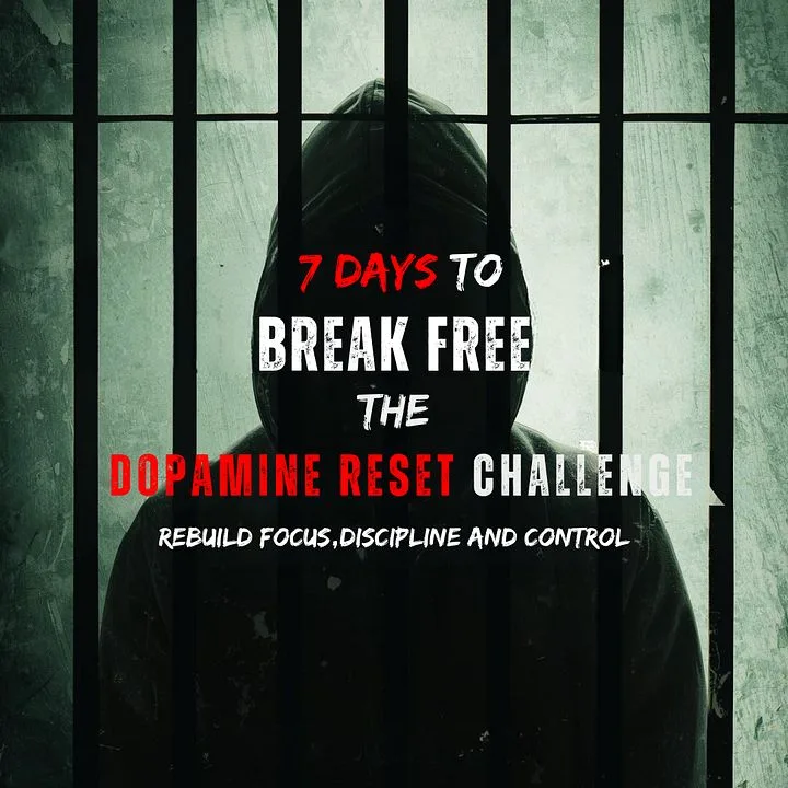 7 Days To Break Free — The Dopamine Detox Challenge · screenshot 1 of 1