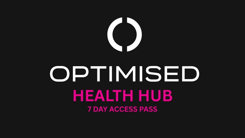 Optimised Health Hub — OPTIMISED HEALTH HUB 5 DAY ACCESS PASS · screenshot 1 of 1