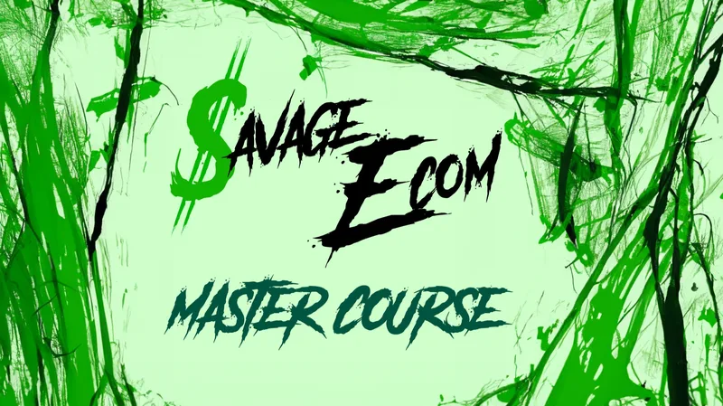 Savage Ecom — A-Z Master Course Only · screenshot 1 of 1