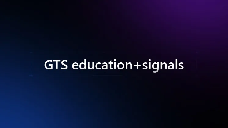 GTS education+signals — Beginner Education +Signals · screenshot 1 of 1