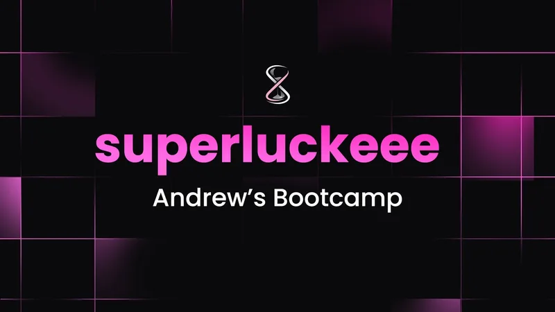 SuperLuckeee Trading — Andrew's Bootcamp · screenshot 1 of 3