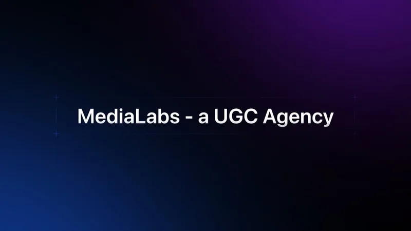 MediaLabs - a UGC Agency — Media Labs LITE · screenshot 1 of 1
