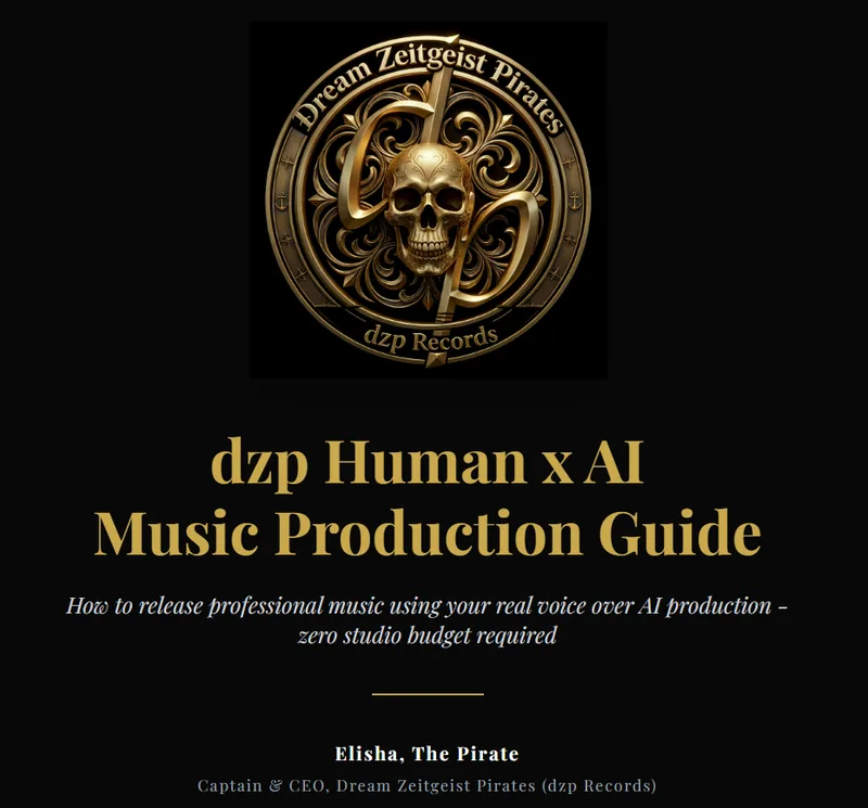 dzp Records - DREAM zeitgeist PIRATES — Human x AI Music Production - The Independent Artist's Workflow · screenshot 3 of 6