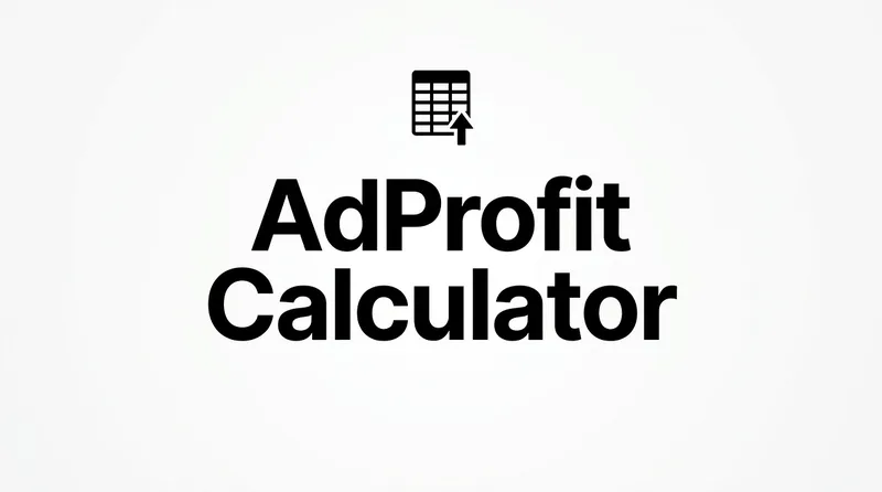 AdProfit — AdProfit Calculator · screenshot 1 of 1