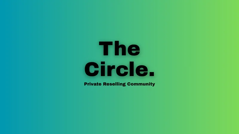 The Circle | Reselling Mastery — The Circle | Access · screenshot 1 of 1