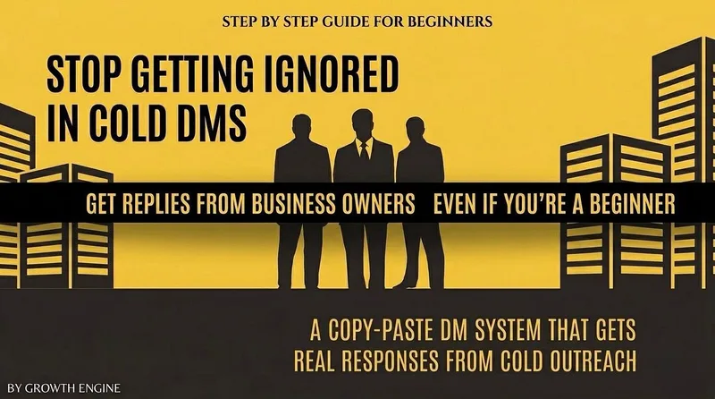Growth Engine — Stop Getting Ignored in Cold DMs. Beginner Guide to Get Clients via Cold Dms · screenshot 1 of 1