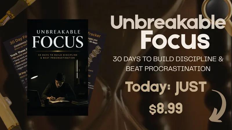 FOCUS ARCHITECT — UNBREAKABLE FOCUS: 30-Day Discipline Reset · screenshot 1 of 1