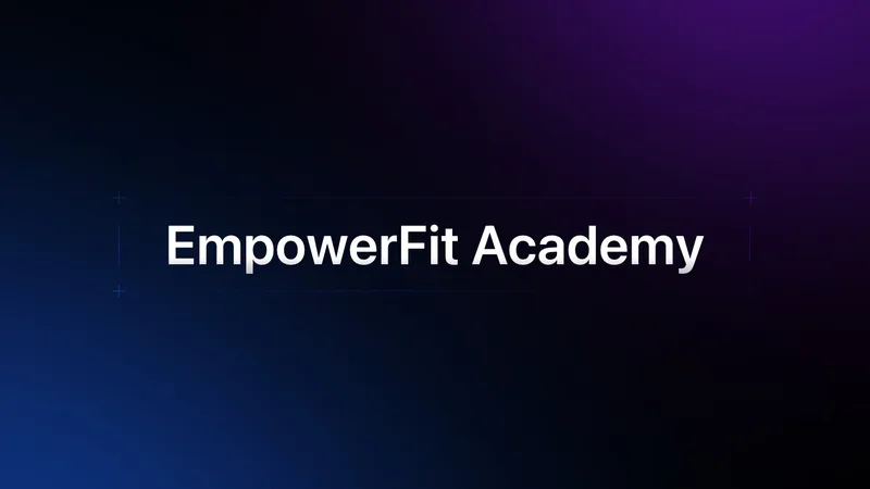 EmpowerFit Academy — 30-Day Home Workout Kickstart · screenshot 1 of 1