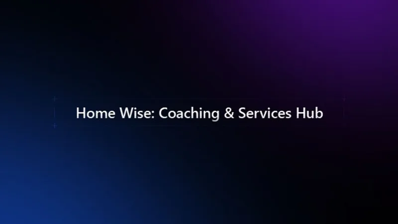 Home Wise: Coaching & Services Hub — Home Wise: Lead Gen Sprint · screenshot 1 of 1