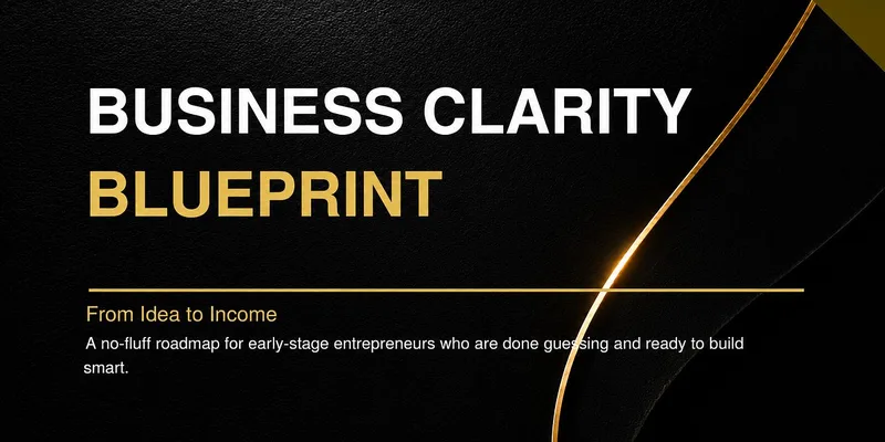 Clarity Maps — Business Clarity Blueprint · screenshot 1 of 1